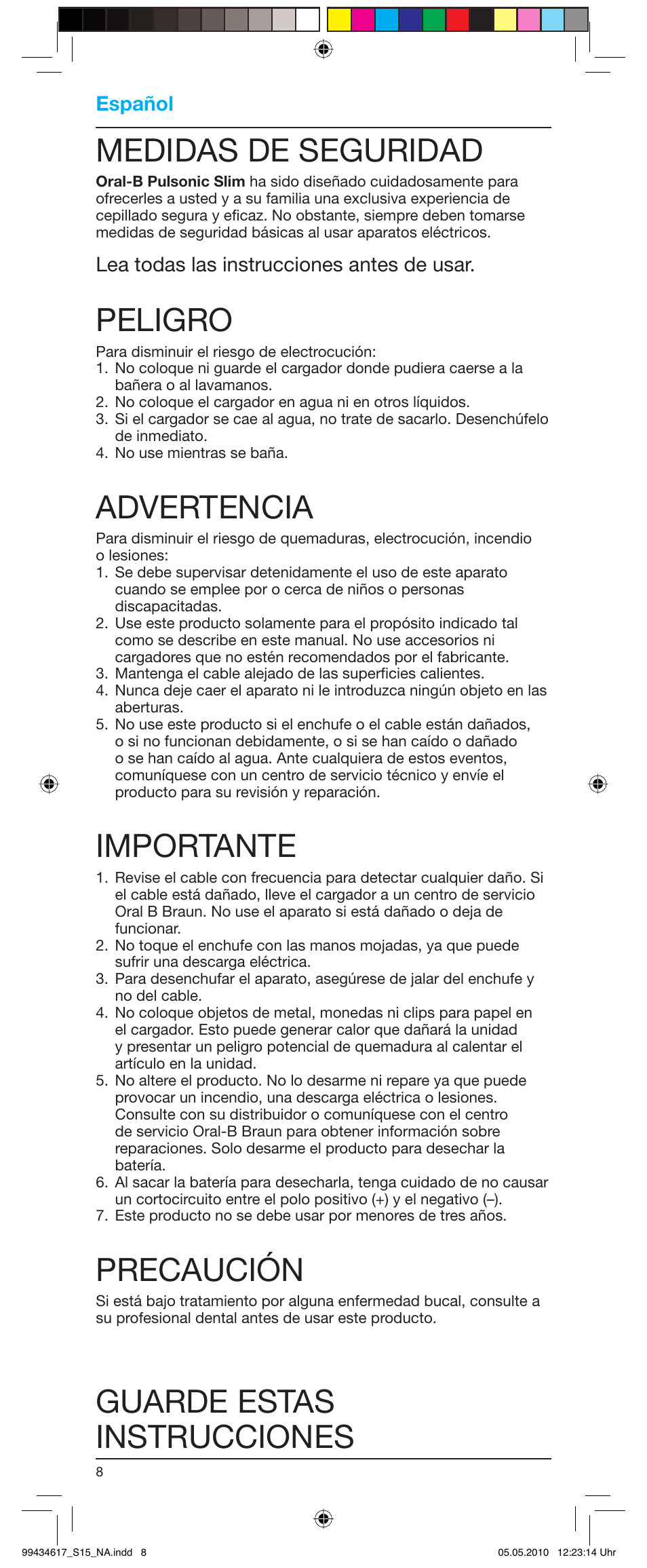 Medidas de seguridad, Peligro, Advertencia | Importante, Precaución, Guarde estas instrucciones, Español, Lea todas las instrucciones antes de usar | Braun Pulsonic 3715 User Manual | Page 8 / 15