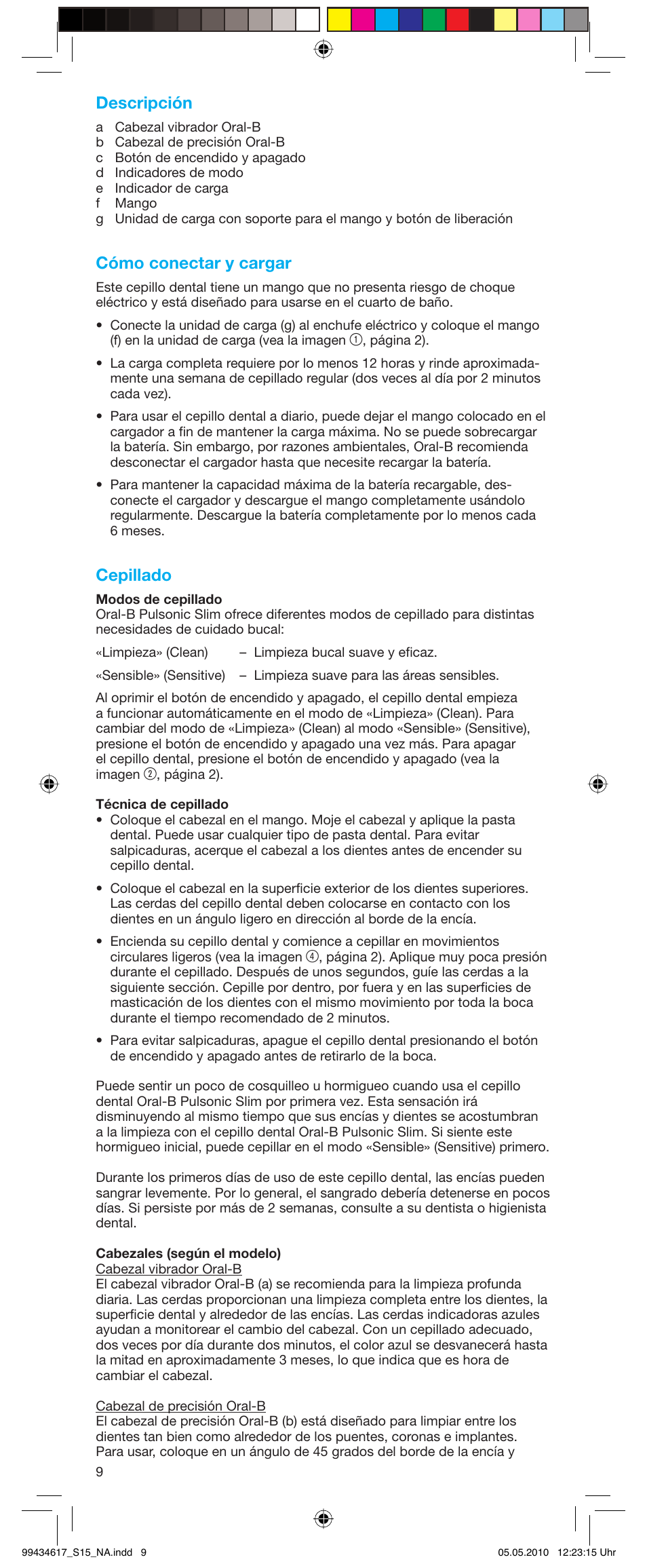 Descripción, Cómo conectar y cargar, Cepillado | Braun Pulsonic 3715 User Manual | Page 9 / 15