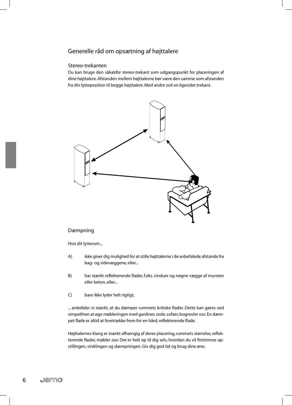 6generelle råd om opsætning af højttalere | JAMO C 803 User Manual | Page 59 / 183