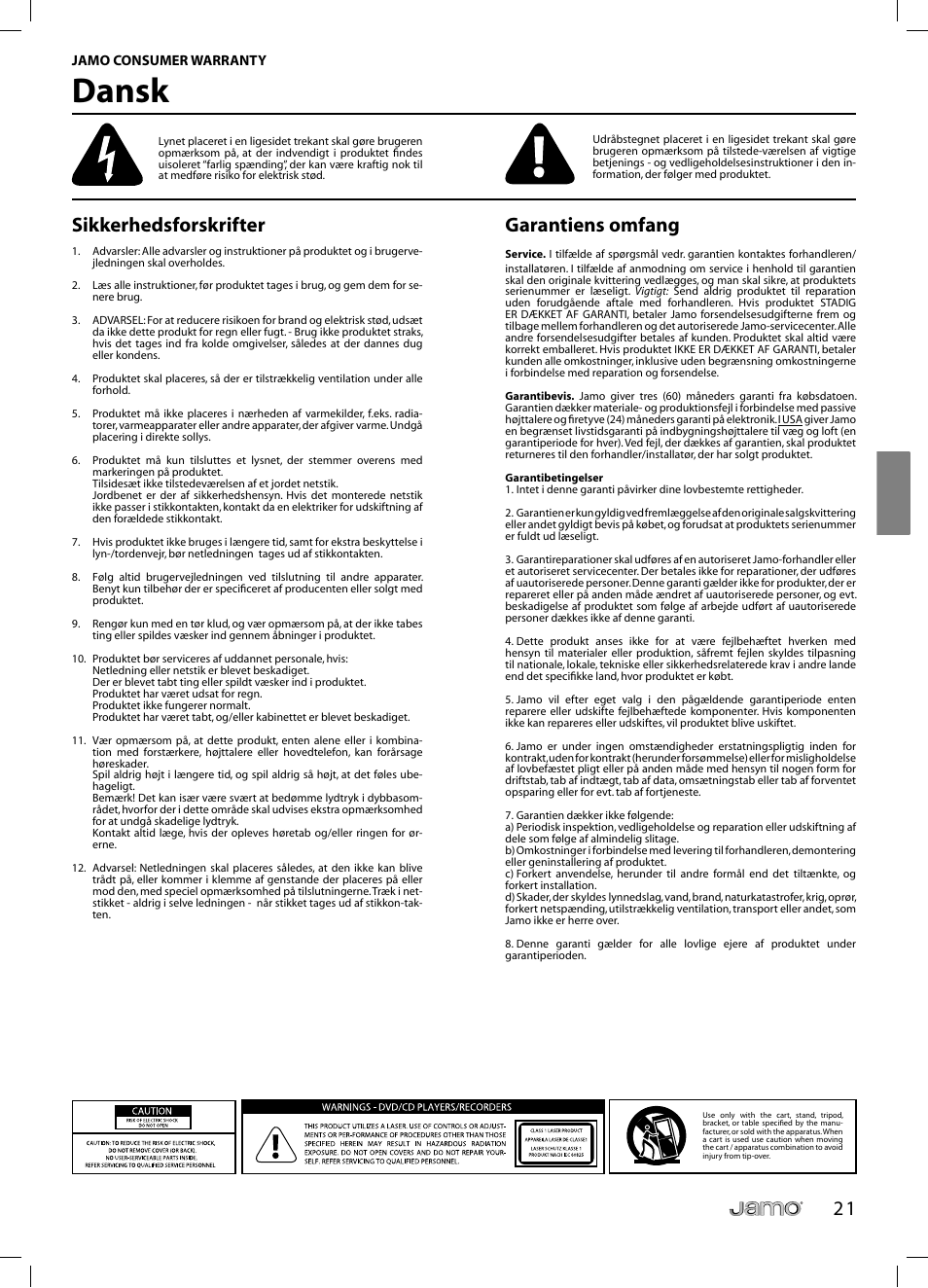 Dansk, 2 1 sikkerhedsforskrifter, Garantiens omfang | JAMO C 803 User Manual | Page 74 / 183