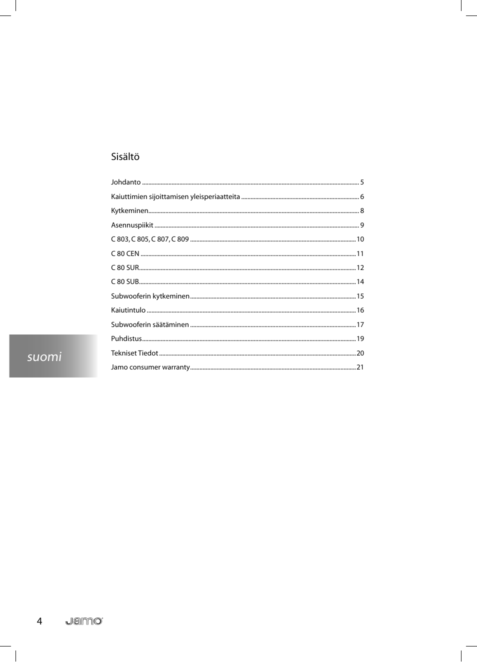 Suomi, 4sisältö | JAMO C 803 User Manual | Page 93 / 183