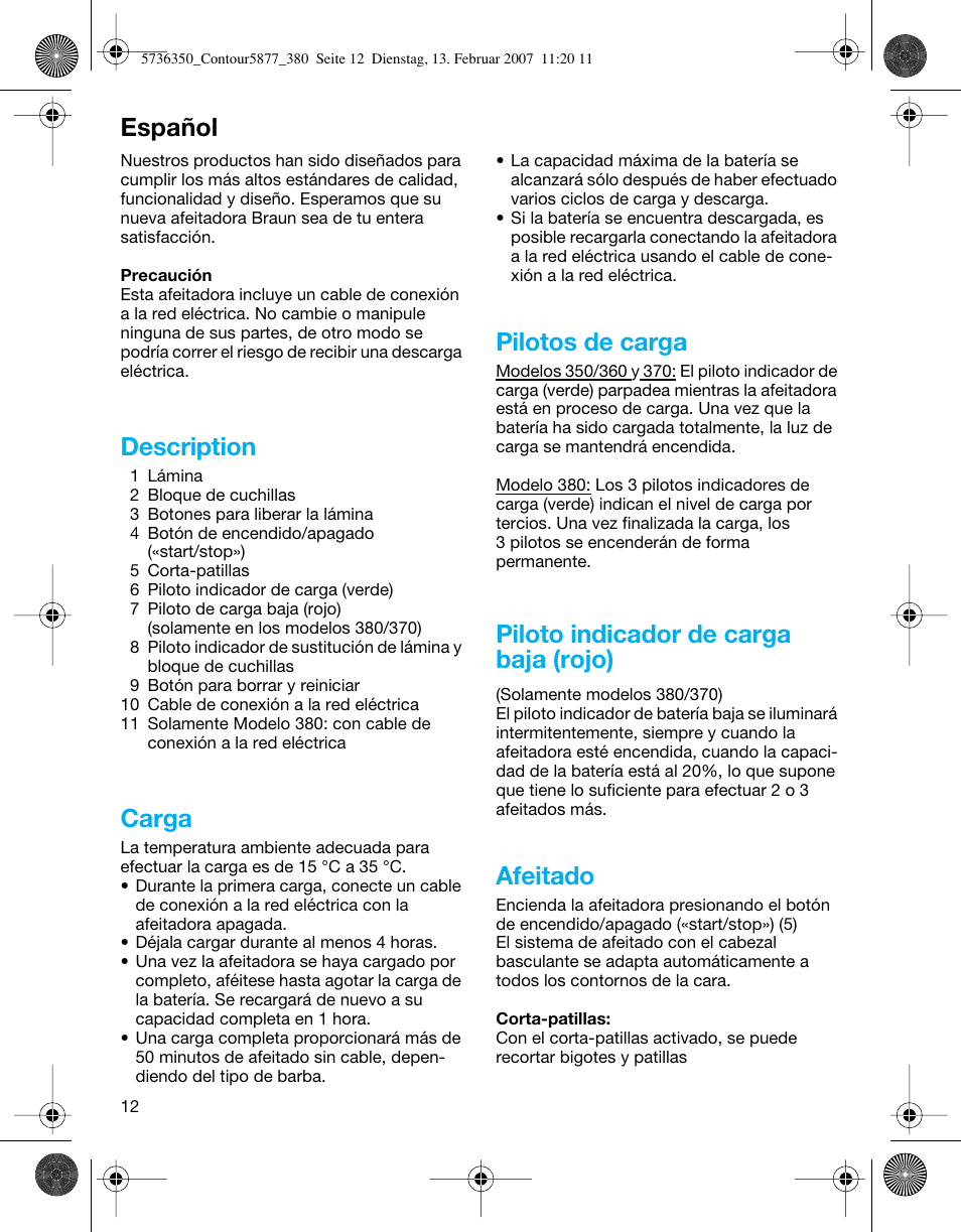 Español, Description, Carga | Pilotos de carga, Piloto indicador de carga baja (rojo), Afeitado | Braun 350 User Manual | Page 12 / 42