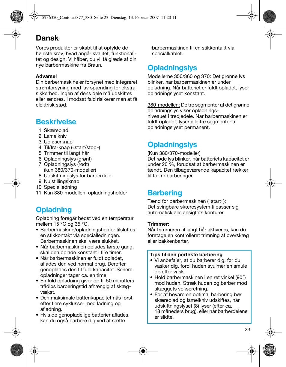 Dansk, Beskrivelse, Opladning | Opladningslys, Barbering | Braun 350 User Manual | Page 23 / 42