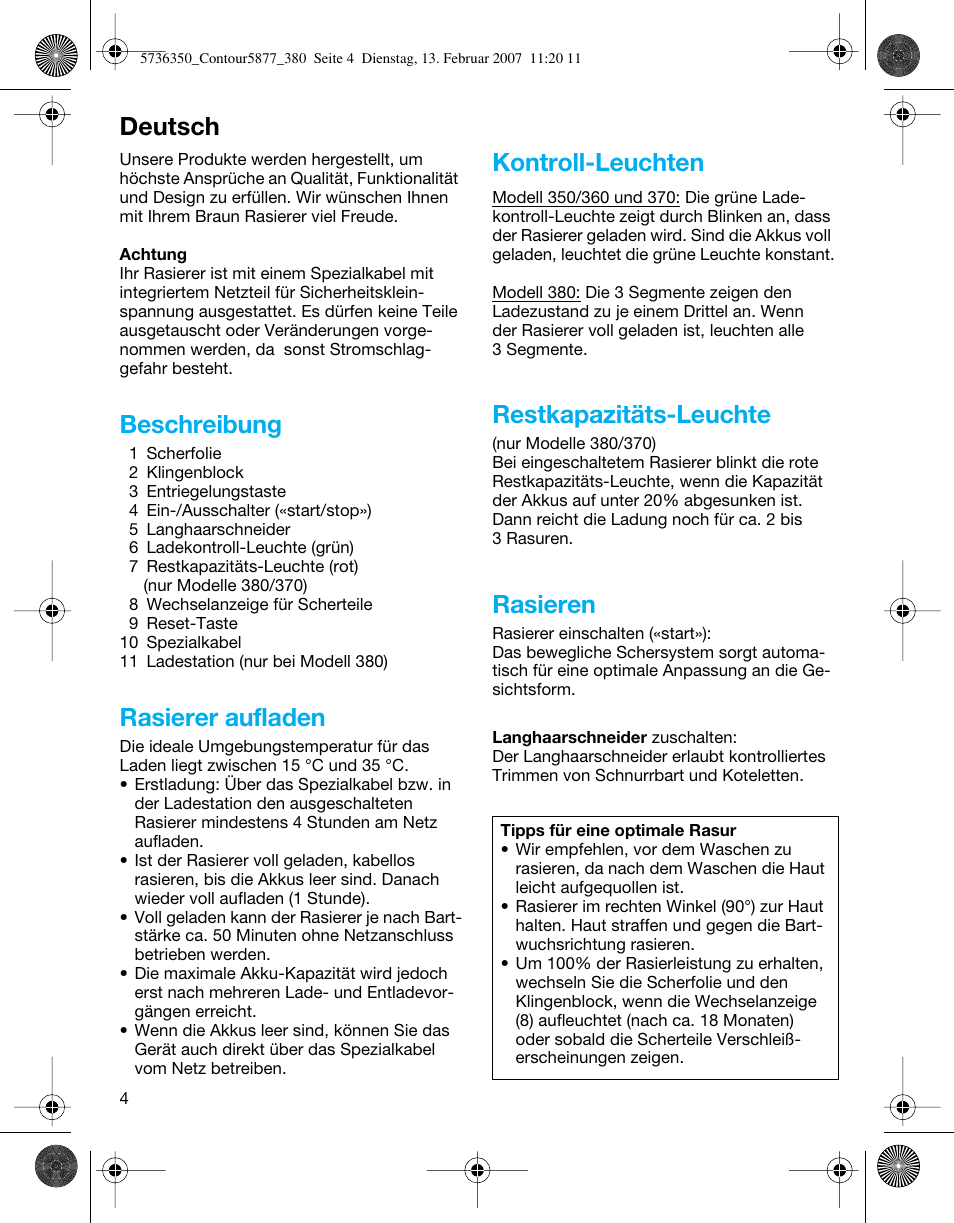 Beschreibung, Rasierer aufladen, Kontroll-leuchten | Restkapazitäts-leuchte, Rasieren, Deutsch | Braun 350 User Manual | Page 4 / 42