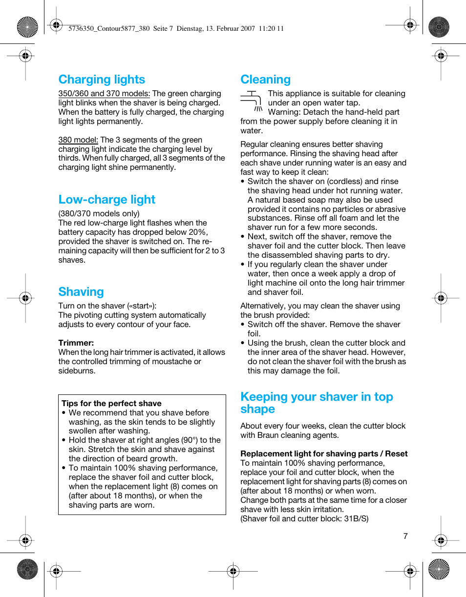 Charging lights, Low-charge light, Shaving | Cleaning, Keeping your shaver in top shape | Braun 350 User Manual | Page 7 / 42