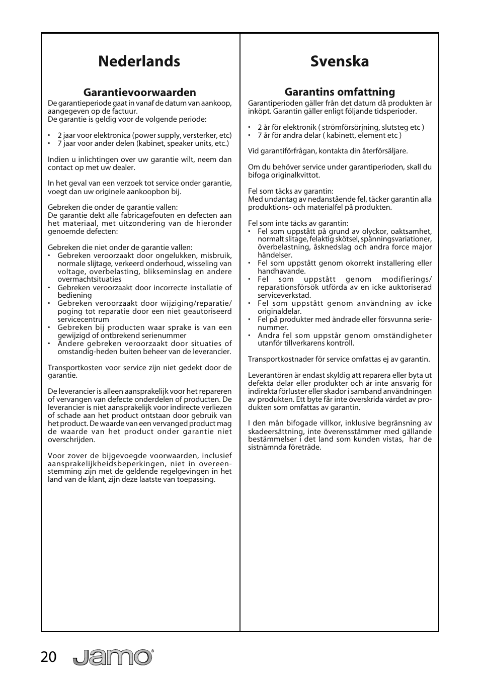 Nederlands svenska, Garantievoorwaarden, Garantins omfattning | JAMO A 320 User Manual | Page 20 / 29