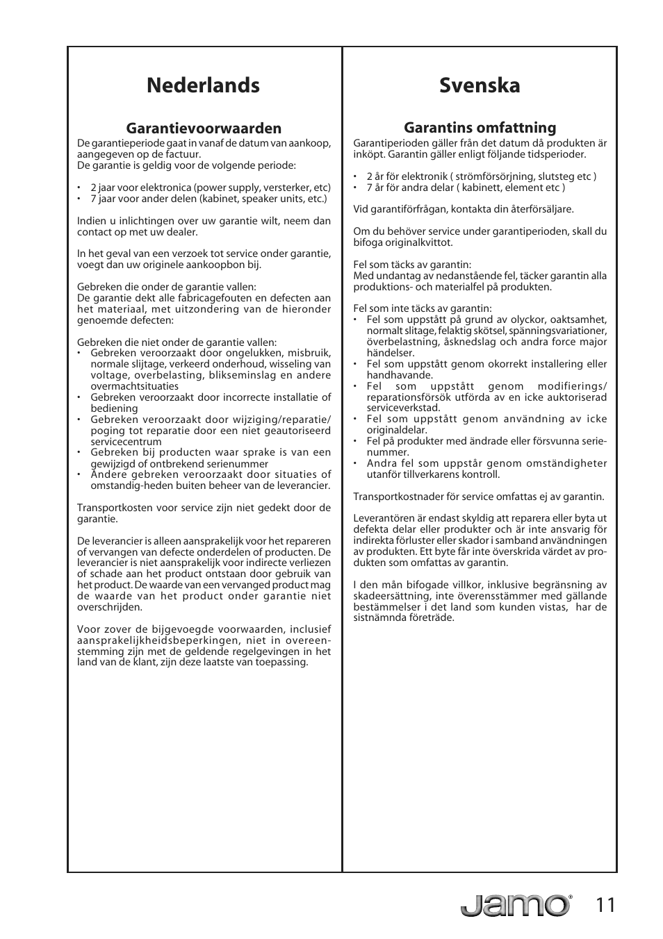 Nederlands svenska, Garantievoorwaarden, Garantins omfattning | JAMO A 500 User Manual | Page 9 / 18