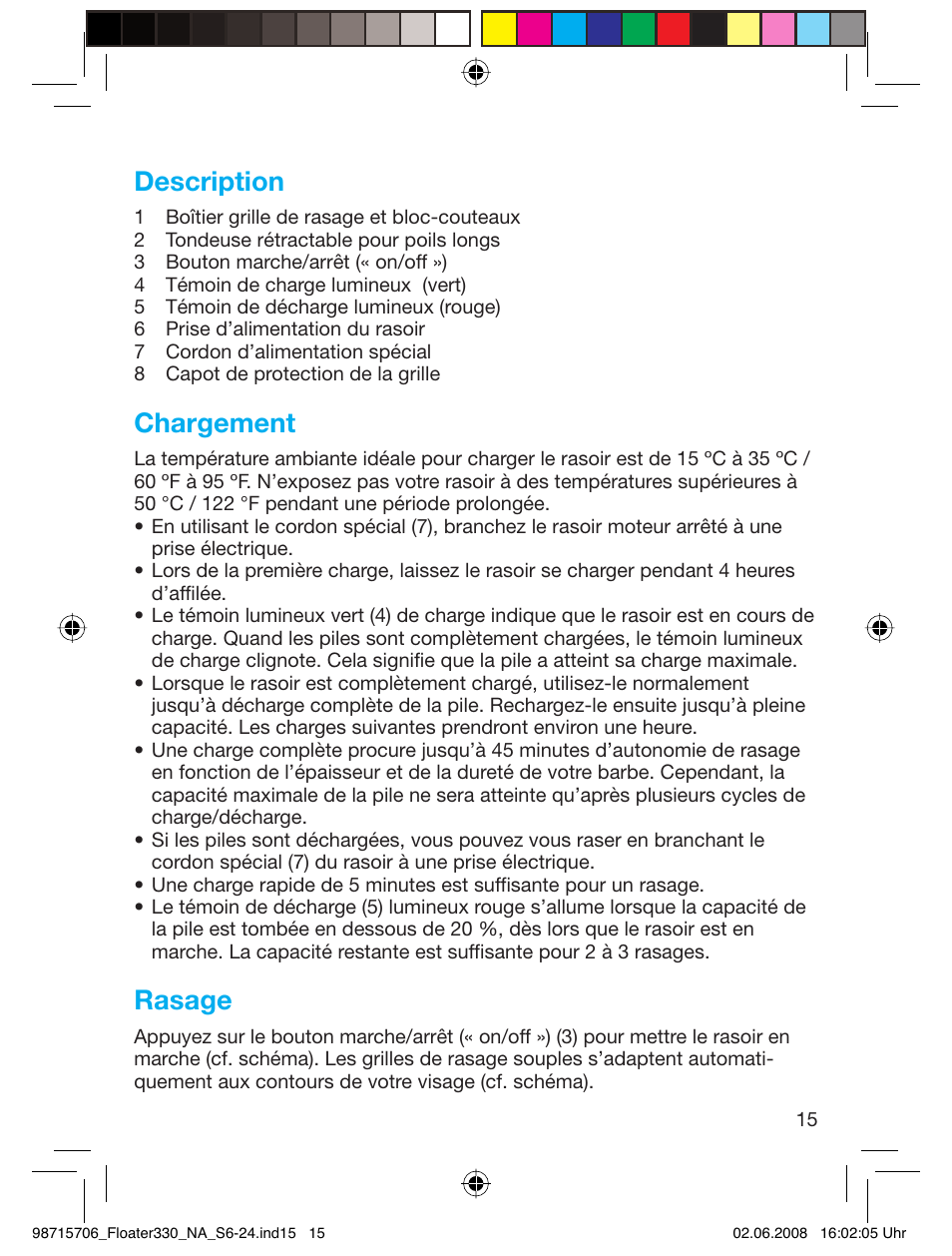 Description, Chargement, Rasage | Braun 320 User Manual | Page 14 / 23