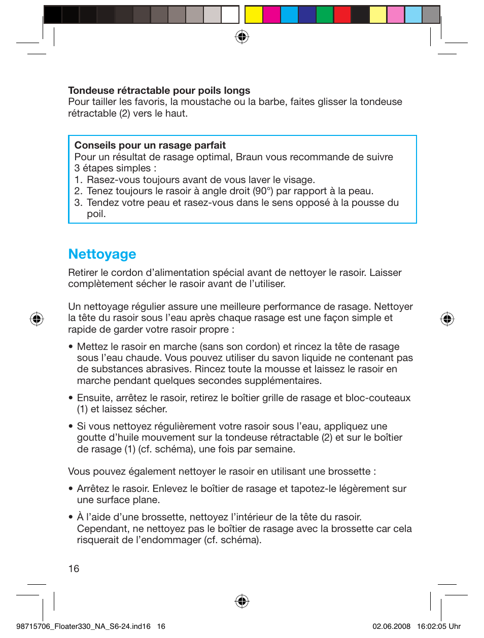 Nettoyage | Braun 320 User Manual | Page 15 / 23