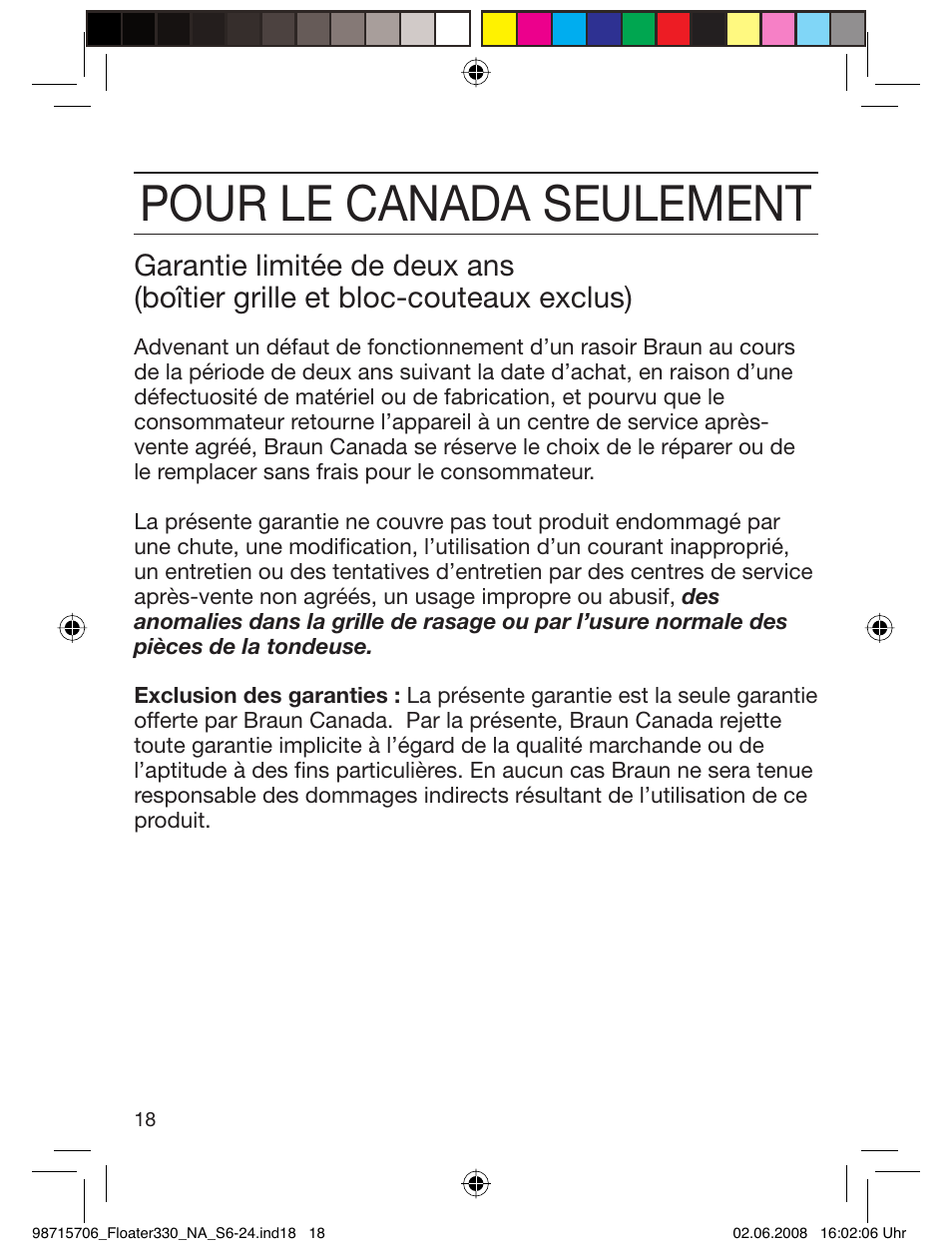 Pour le canada seulement | Braun 320 User Manual | Page 17 / 23