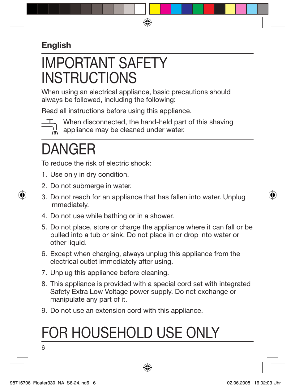 Important safety instructions, Danger, For household use only | Braun 320 User Manual | Page 5 / 23