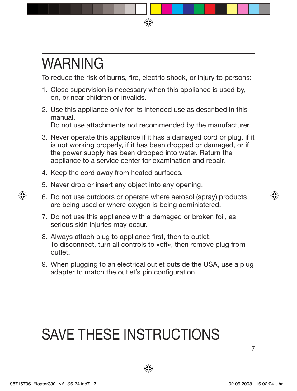 Warning, Save these instructions | Braun 320 User Manual | Page 6 / 23