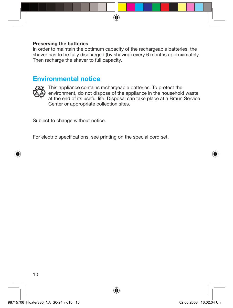 Environmental notice | Braun 320 User Manual | Page 9 / 23