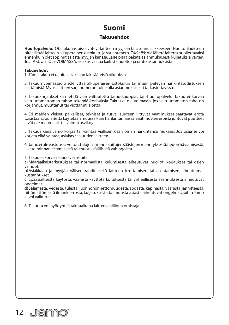 12 suomi | JAMO SUB 210 User Manual | Page 12 / 17