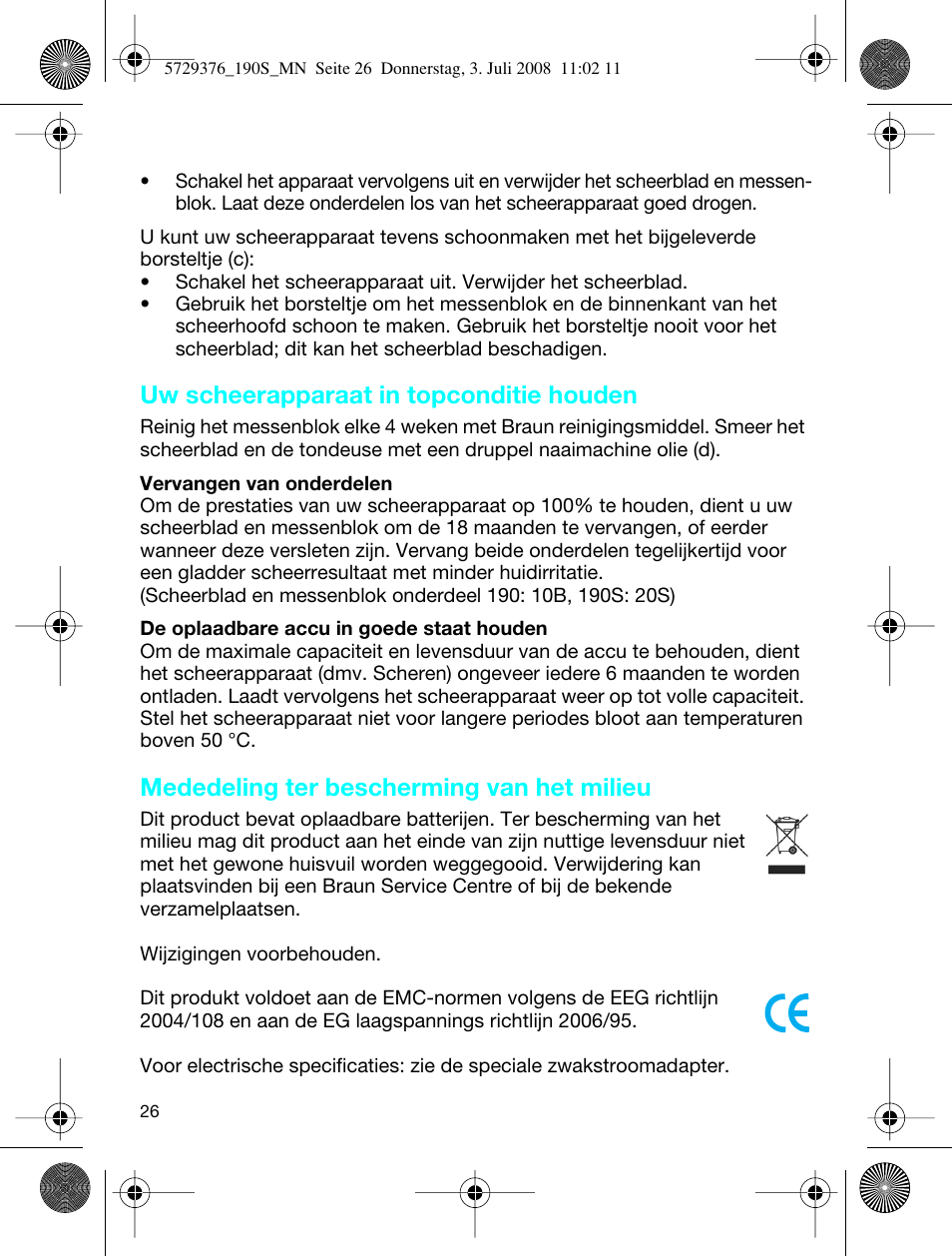 Uw scheerapparaat in topconditie houden, Mededeling ter bescherming van het milieu | Braun 190 S User Manual | Page 25 / 51