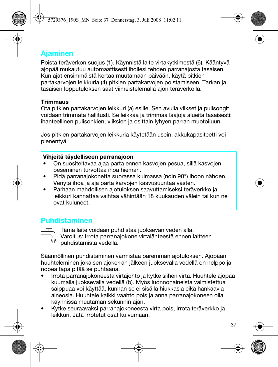 Ajaminen, Puhdistaminen | Braun 190 S User Manual | Page 36 / 51