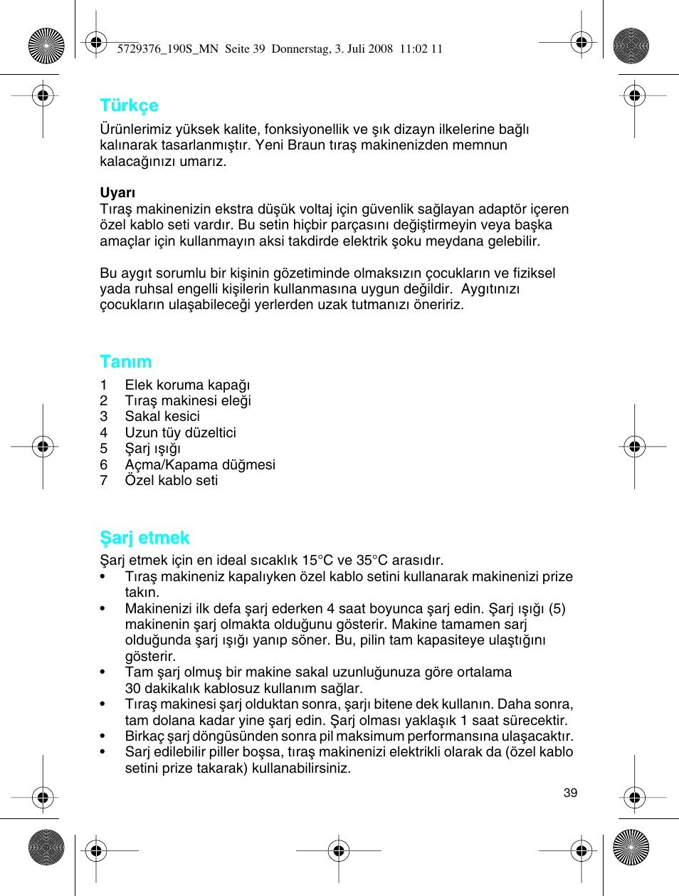 Türkçe, Tanım, Ωarj etmek | Braun 190 S User Manual | Page 38 / 51