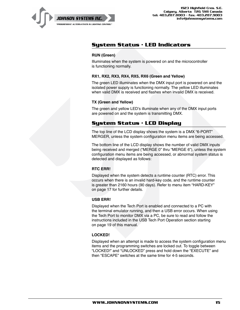 System status • led indicators, System status • lcd display | Johnson Systems DMX 6-PORT MERGER User Manual | Page 15 / 26
