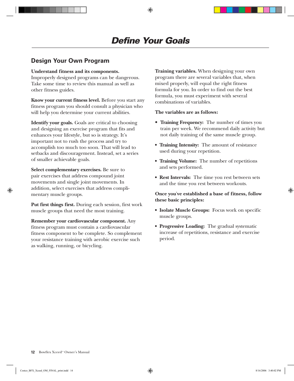 Define your goals, Design your own program | Bowflex Xceed User Manual | Page 14 / 84