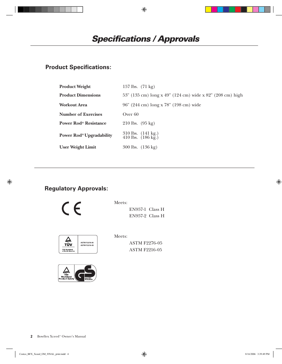 Specifications / approvals, Regulatory approvals, Product specifications | Bowflex Xceed User Manual | Page 4 / 84