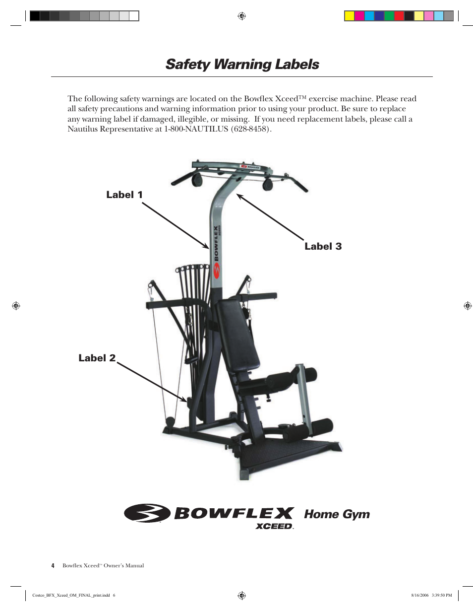 Safety warning labels, Home gym, Label 1 label 3 label 2 | Bowflex Xceed User Manual | Page 6 / 84
