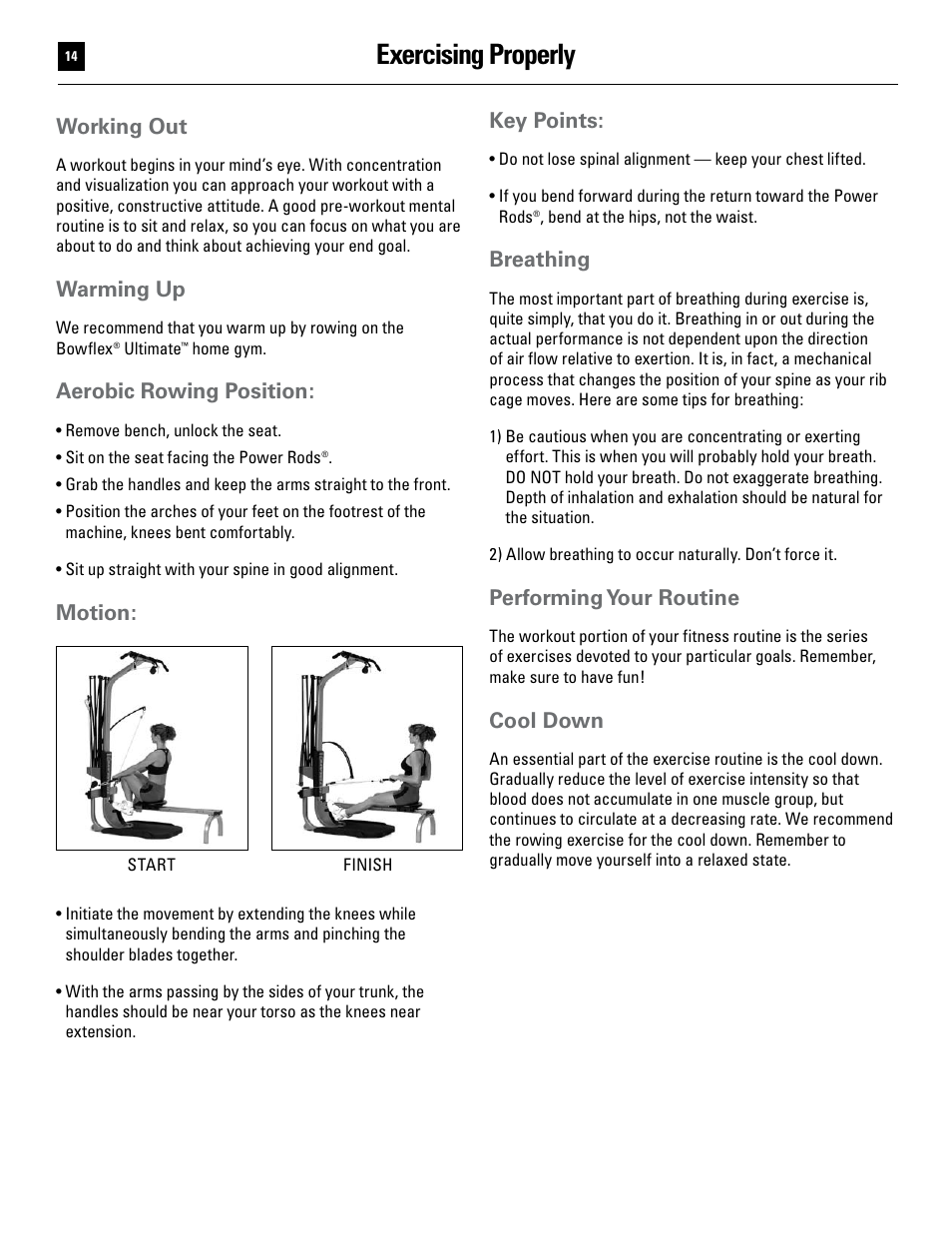 Exercising properly, Working out, Warming up | Aerobic rowing position, Motion, Key points, Breathing, Performing your routine, Cool down | Bowflex Ultimate User Manual | Page 14 / 110