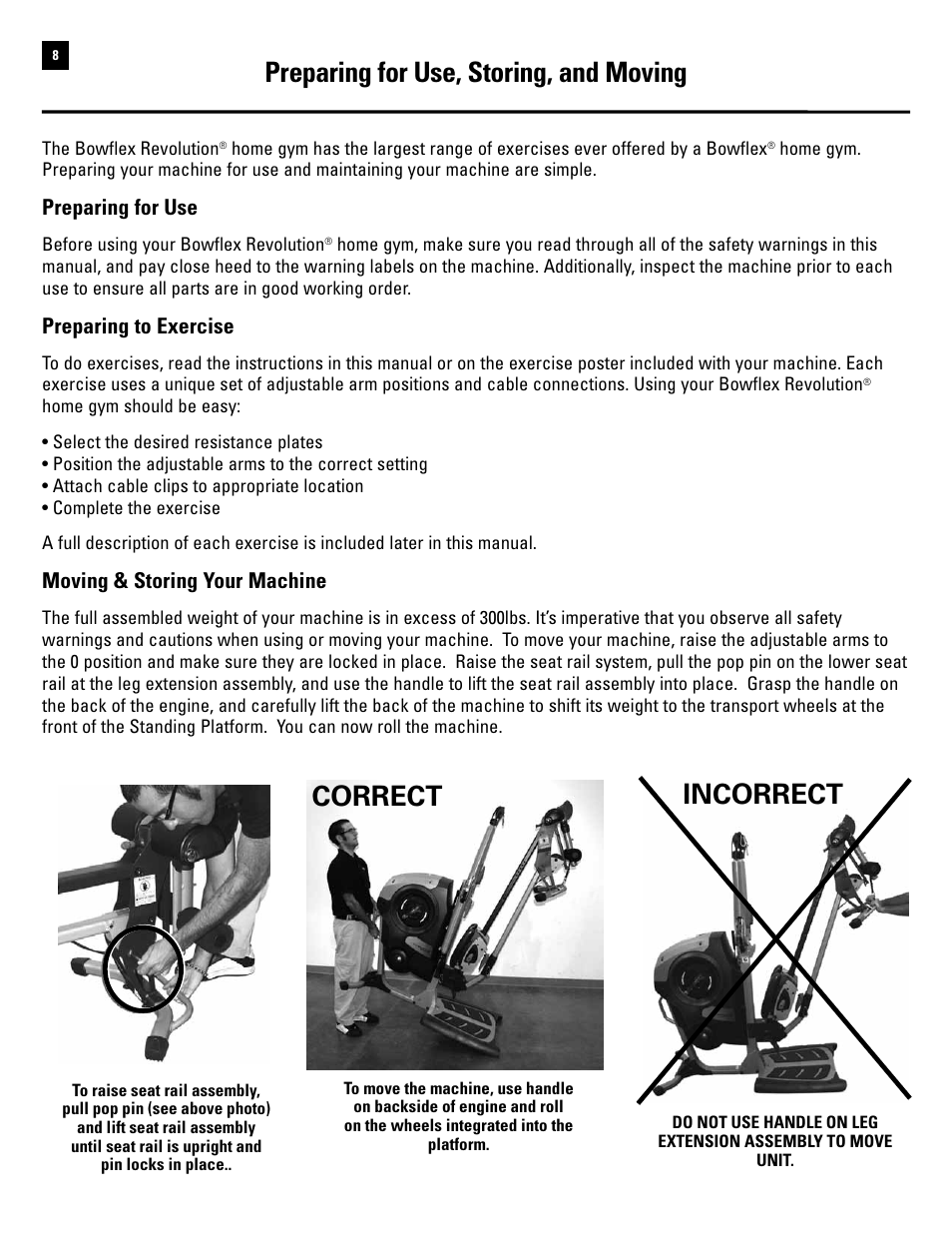 Preparing for use, storing, and moving, Correct incorrect | Bowflex Revolution User Manual | Page 10 / 88