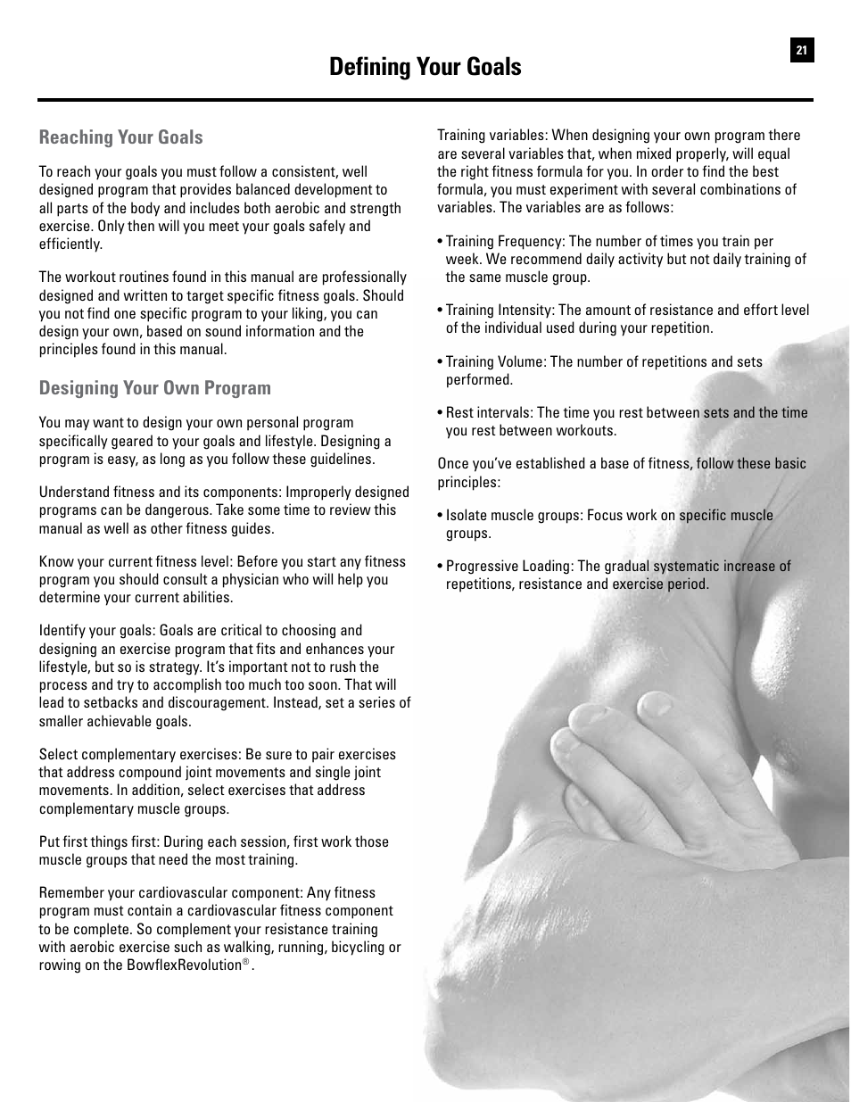 Defining your goals, Reaching your goals, Designing your own program | Bowflex Revolution User Manual | Page 23 / 88