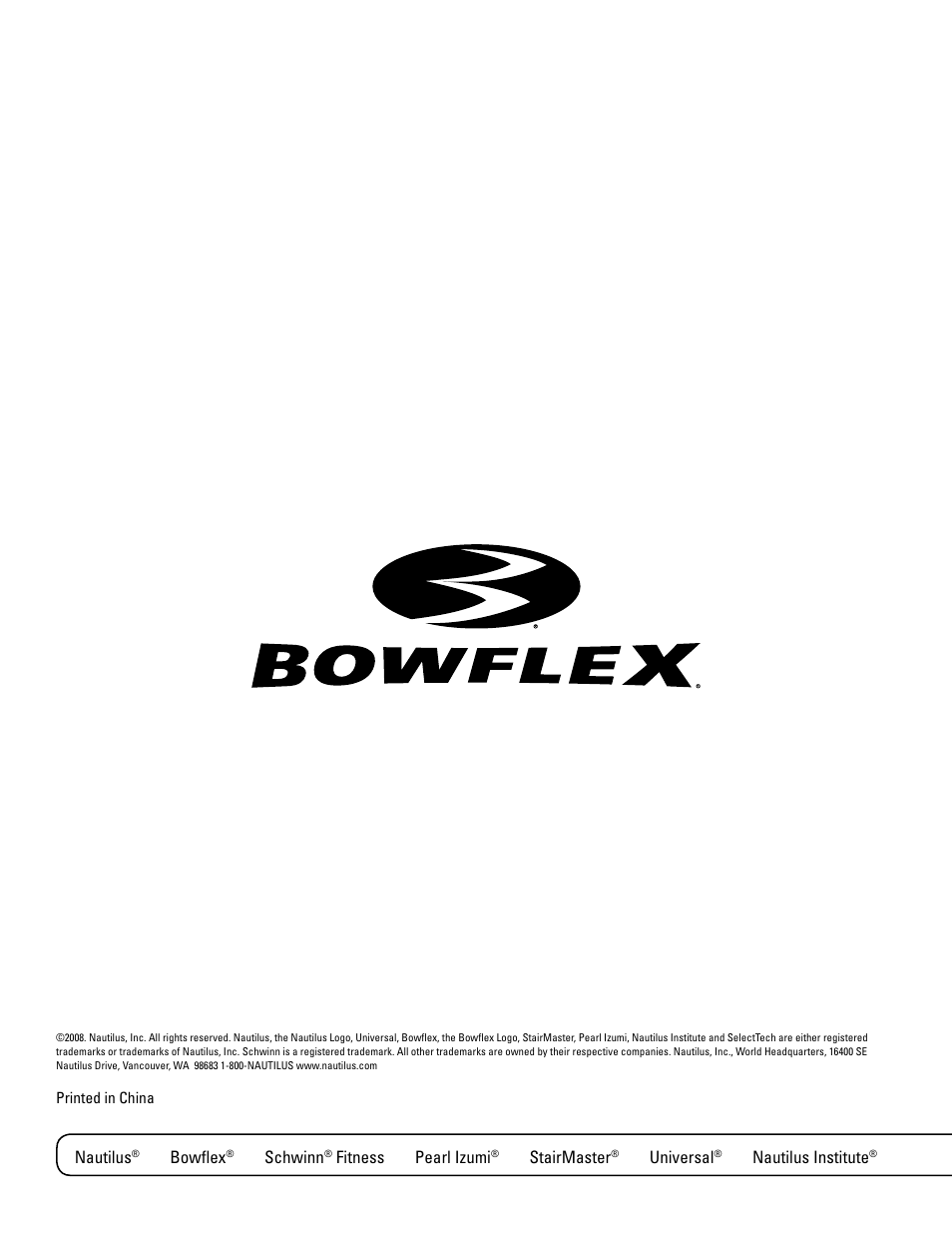 Nautilus, Bowflex, Schwinn | Fitness pearl izumi, Stairmaster, Universal, Nautilus institute | Bowflex SelectTech BD552 Dumbbells Dumbbells and Stability Ball User Manual | Page 36 / 36