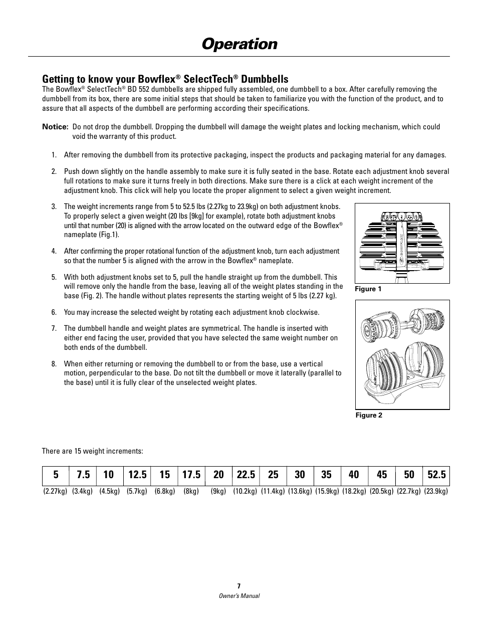 Operation, Getting to know your bowflex, Selecttech | Dumbbells | Bowflex SelectTech BD552 Dumbbells Dumbbells and Stability Ball User Manual | Page 7 / 36