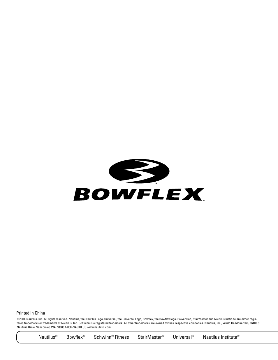 Nautilus, Bowflex, Schwinn | Fitness stairmaster, Universal, Nautilus institute | Bowflex PR3000 User Manual | Page 24 / 24