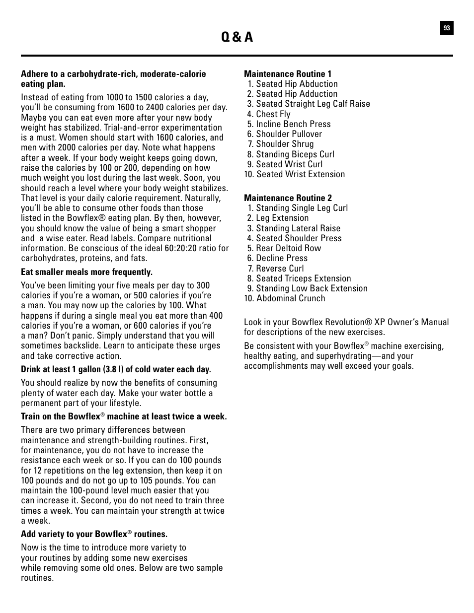 Q & a | Bowflex Revolution XP User Manual | Page 95 / 100