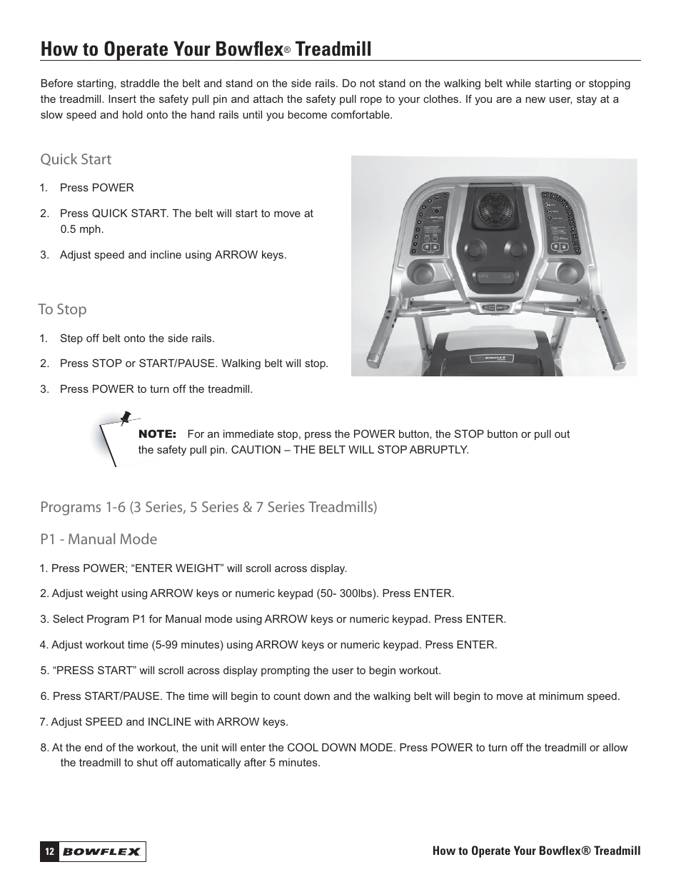 How to operate your bowfl ex, Treadmill, Quick start | Bowflex Treadmills 5 Series User Manual | Page 12 / 36