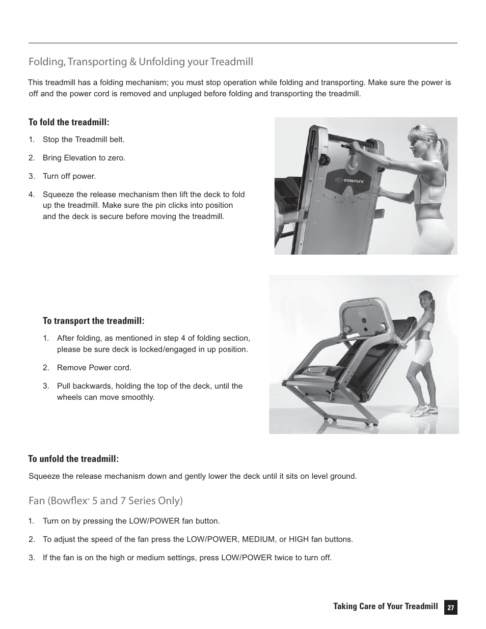 Folding, transporting & unfolding your treadmill, Fan (bowﬂ ex, 5 and 7 series only) | Bowflex Treadmills 5 Series User Manual | Page 27 / 36