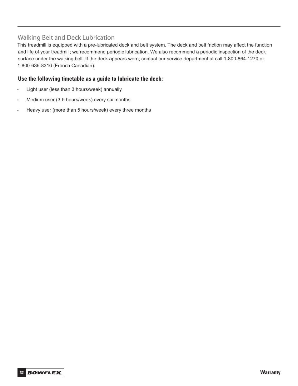 Walking belt and deck lubrication | Bowflex Treadmills 5 Series User Manual | Page 32 / 36