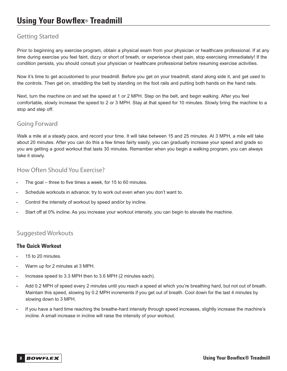 Using your bowfl ex, Treadmill, Getting started | Going forward, How often should you exercise, Suggested workouts | Bowflex Treadmills 5 Series User Manual | Page 8 / 36