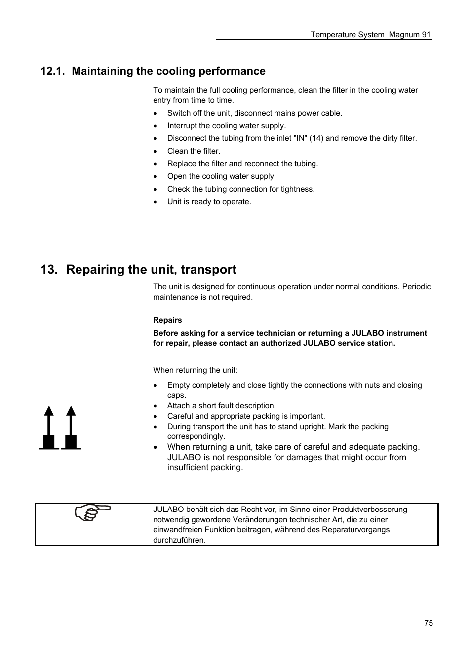 Repairing the unit, transport, Maintaining the cooling performance | JULABO Magnum 91 Temperature System User Manual | Page 75 / 77