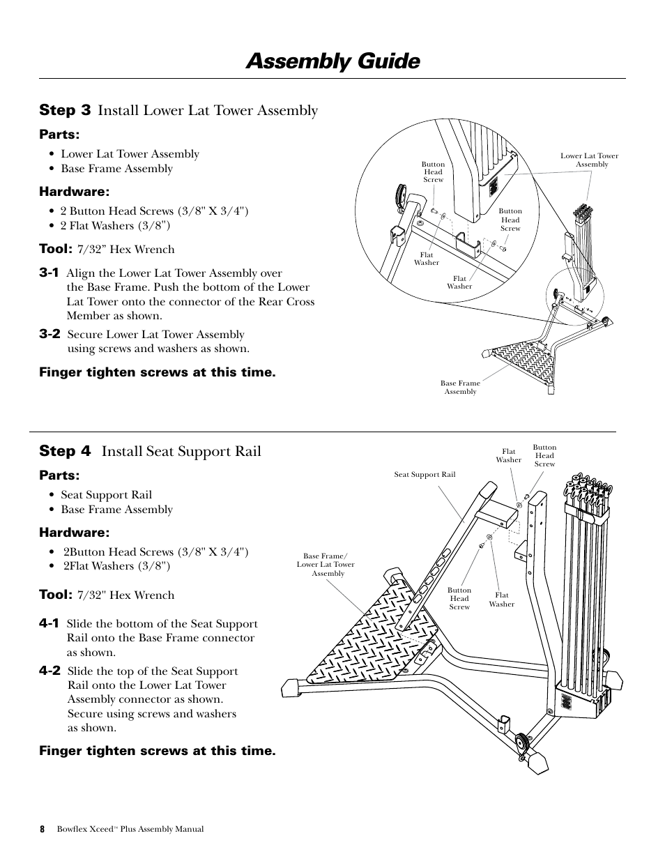Assembly guide, Step 3, Install.lower.lat.tower.assembly | Step 4 install..seat.support.rail, Parts, Hardware, Tool, Finger tighten screws at this time | Bowflex Xceed Plus User Manual | Page 10 / 20