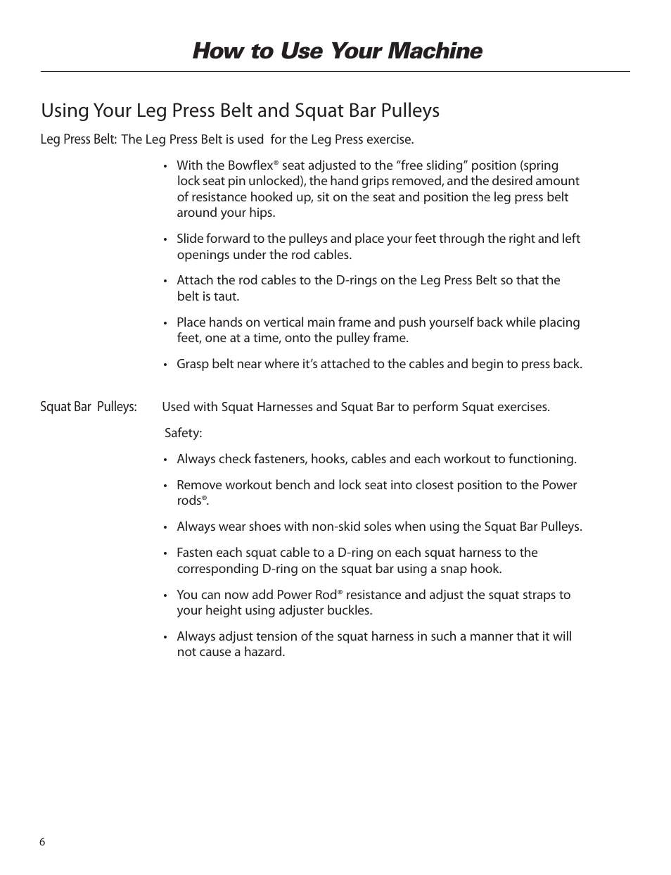 How to use your machine, Using your leg press belt and squat bar pulleys | Bowflex Elite™ home gym User Manual | Page 30 / 92