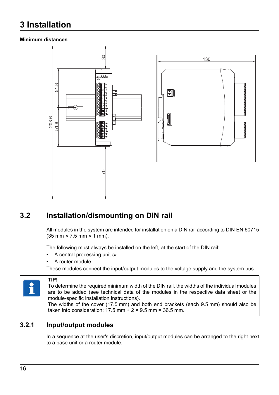2 installation/dismounting on din rail, 1 input/output modules, Installation/dismounting on din rail | 3 installation | JUMO 705021 mTRON T - Analog Input Module, 8-Ch. Operating Manual User Manual | Page 16 / 56