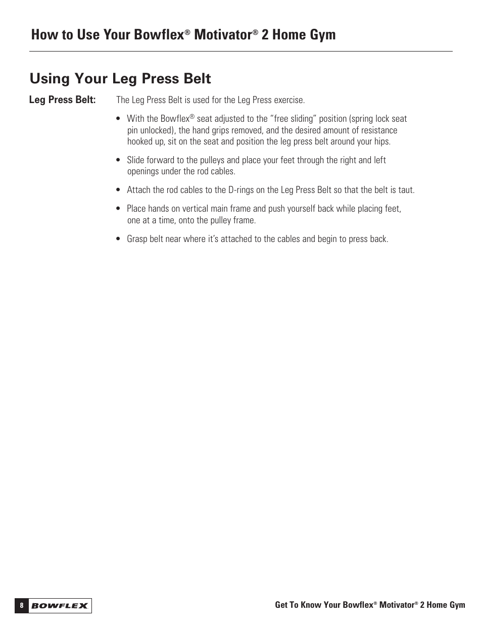 Using your leg press belt how to use your bowflex, Motivator, 2 home gym | Bowflex Motivator 2 User Manual | Page 10 / 66