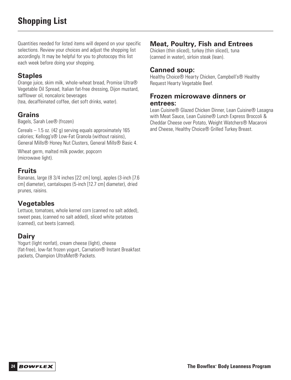 Shopping list, Staples, Grains | Fruits, Vegetables, Dairy, Meat, poultry, fish and entrees, Canned soup, Frozen microwave dinners or entrees | Bowflex Motivator 2 User Manual | Page 26 / 66