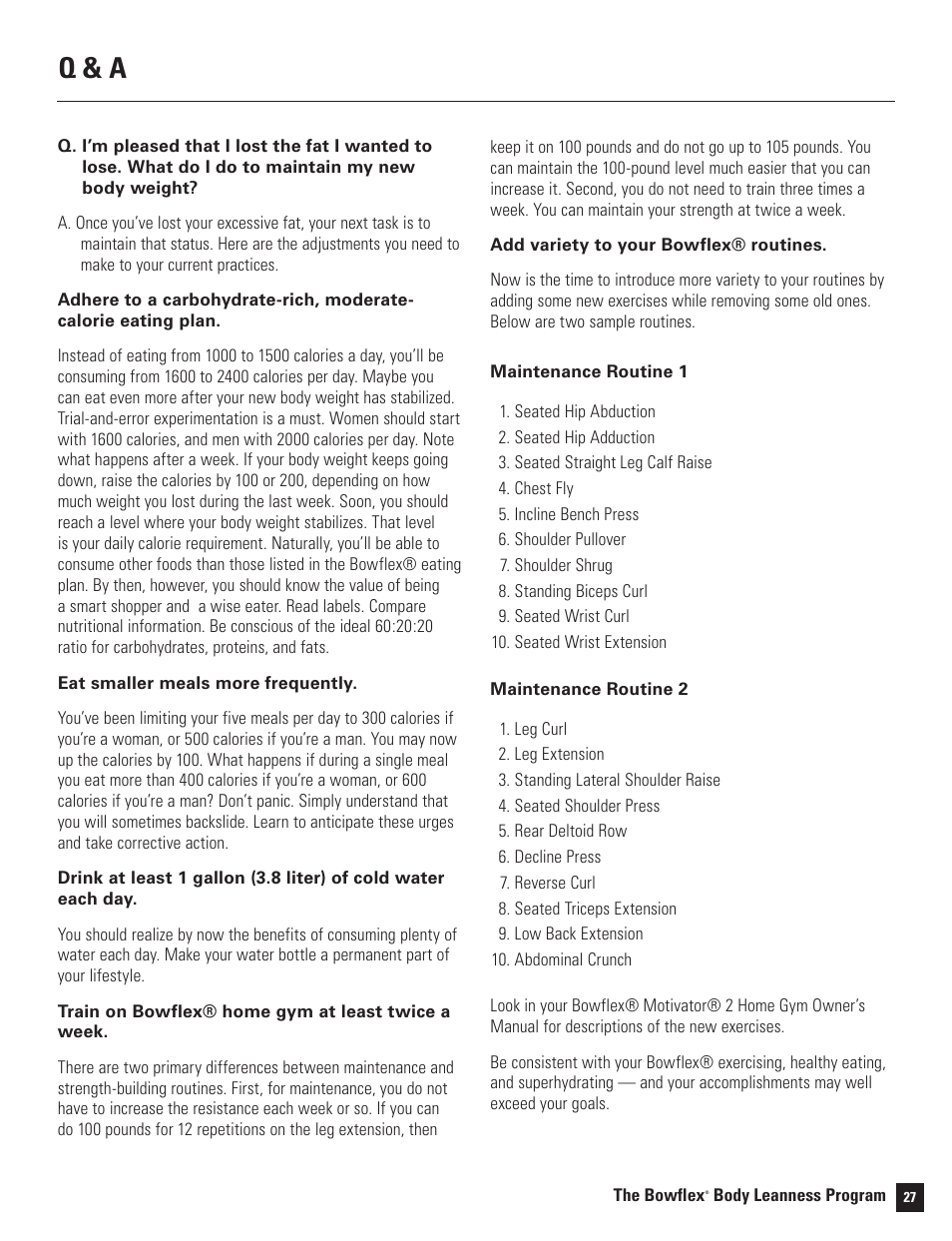 Q & a | Bowflex Motivator 2 User Manual | Page 29 / 66