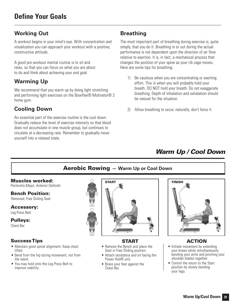 Define your goals, Warm up / cool down, Working out | Warming up, Cooling down, Breathing, Aerobic rowing | Bowflex Motivator 2 User Manual | Page 33 / 66