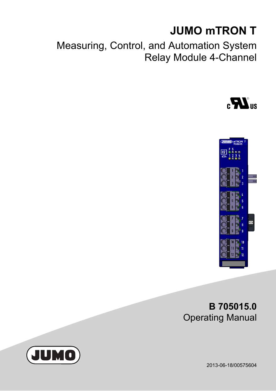JUMO 705015 mTRON T - Relay Module 4-Ch. Operating Manual User Manual | 44 pages