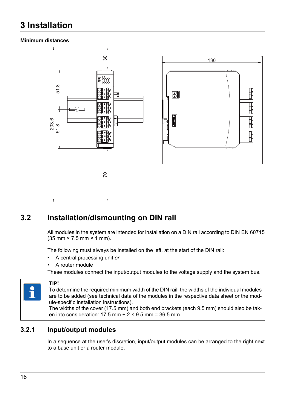 2 installation/dismounting on din rail, 1 input/output modules, Installation/dismounting on din rail | 3 installation | JUMO 705015 mTRON T - Relay Module 4-Ch. Operating Manual User Manual | Page 16 / 44