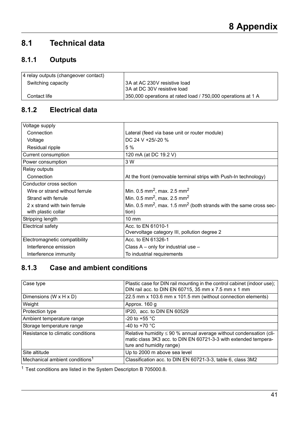 8 appendix, 1 technical data, 1 outputs | 2 electrical data, 3 case and ambient conditions, Appendix, Technical data | JUMO 705015 mTRON T - Relay Module 4-Ch. Operating Manual User Manual | Page 41 / 44