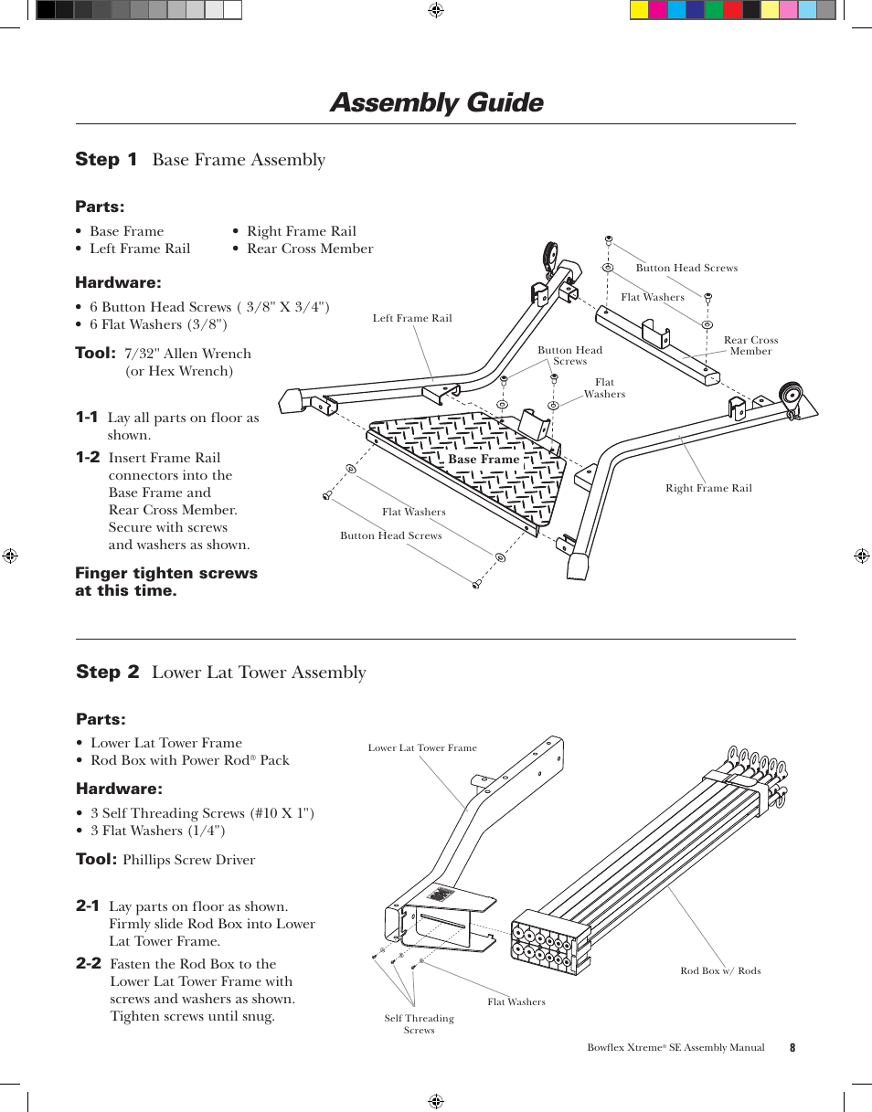 Assembly guide, Step 1 base.frame.assembly, Step 2 ..lower.lat.tower.assembly | Bowflex XtremeSE User Manual | Page 11 / 24