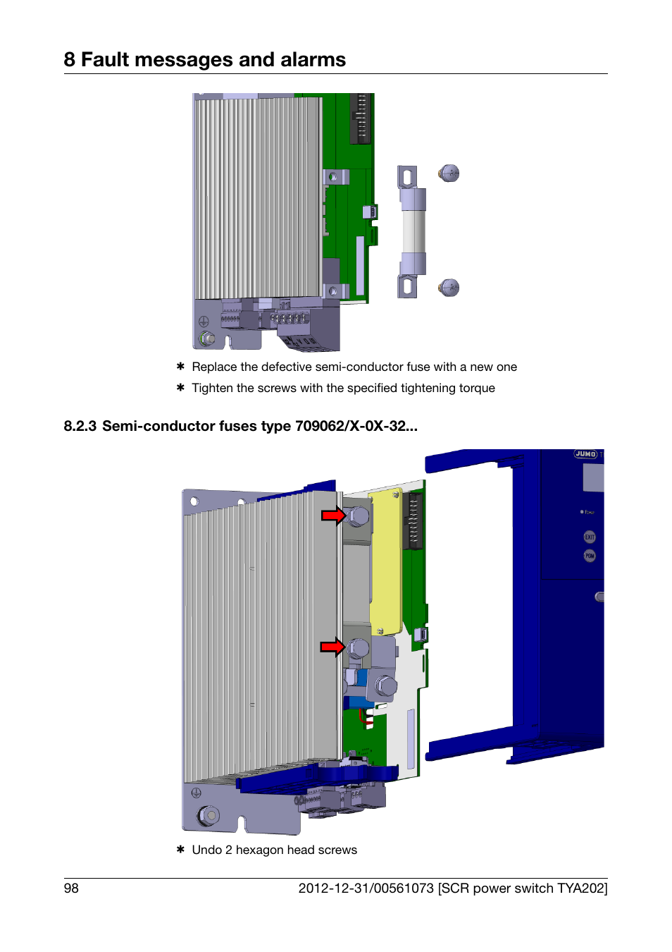 3 semi-conductor fuses type 709062/x-0x-32, Semi-conductor fuses type 709062/x-0x-32, 8 fault messages and alarms | JUMO 709062 TYA 202 - Three-Phase Power Controller Operating Manual User Manual | Page 100 / 112