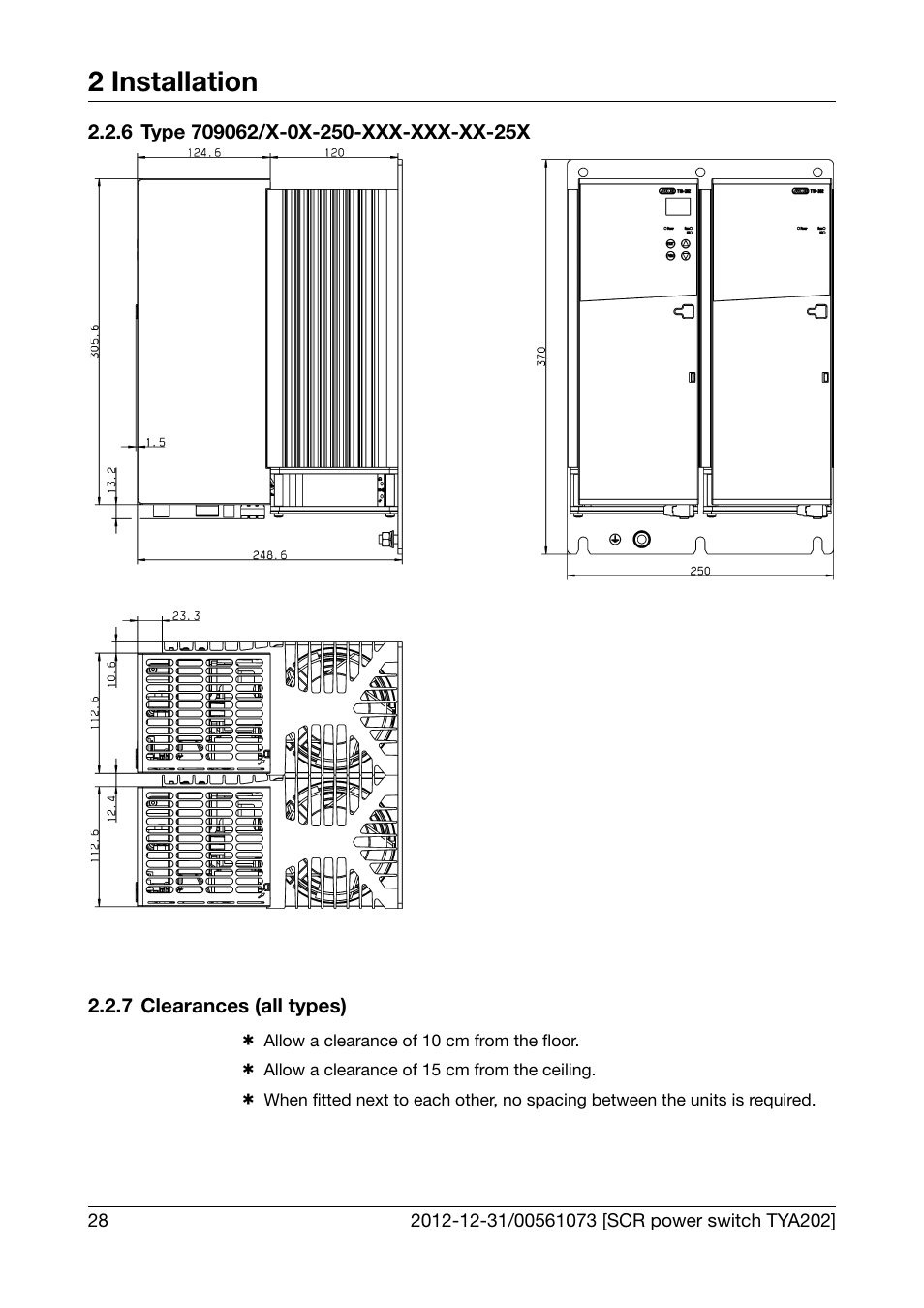 6 type 709062/x-0x-250-xxx-xxx-xx-25x, 7 clearances (all types), Type 709062/x-0x-250-xxx-xxx-xx-25x | Clearances (all types), 2 installation | JUMO 709062 TYA 202 - Three-Phase Power Controller Operating Manual User Manual | Page 30 / 112